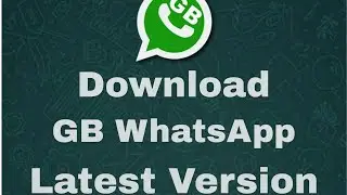 Updating GB WhatsApp plus ( English)