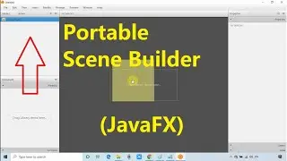 Portable Scene Builder | JavaFX Tutorial