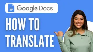 How To Translate a Google docs - Verified Guide!