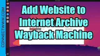 How to add website page to the Internet Archive Wayback Machine