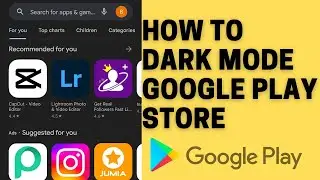 How To Dark Mode Google Play Store