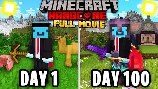 I Survived 100 Days in Minecraft Hardcore... FULL MOVIE!