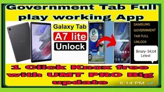 Government Tab Complete Unlock 1 click UMT PRO !SAMSUNG TAB A7 LITE NORMAL  NO RISK ALL APP WORKING