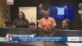 Kenny goes behind-the-scenes of Tower City's successful black-owned businesses