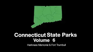 Connecticut State Parks, Volume 6