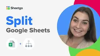 How to split Google Sheet into multiple sheets with Sheetgo