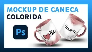 Photoshop - criar mockup de caneca colorida para sublimação (link na descrição)