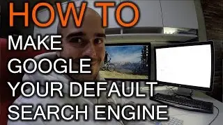 How to make Google Your Default Search Engine in Chrome