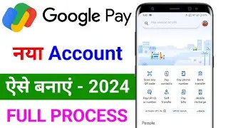 Google Pay Account Kaise Banaye | How To Open Google Pay Account | G Pay Account Kaise Banaye