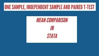 One sample, Independent and Paired Sample ttest in Stata