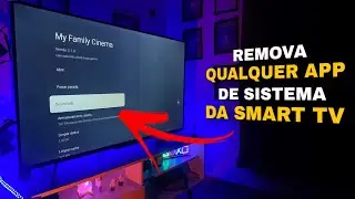 DESINSTALAR APPS DE SISTEMA na Smart TV TCL