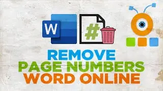 How to Remove Page Numbers in Word Online