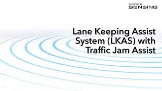 Accord with Honda Sensing® – Lane Keeping Assist System with Traffic Jam Assist