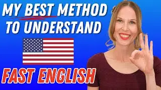 My BEST Method To Understand Native Speakers