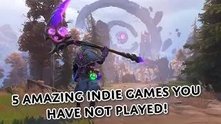 5 more amazing indie games you are NOT playing!