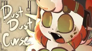 Dust Dust Curse || Animation Meme (ToonSquid)