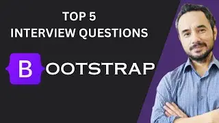 Top 5 Bootstrap Interview Questions and Answers | Frontend Interview Preparation