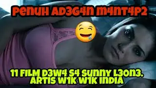 11 Film D3W4 S4 SUNNY L30N3. Artis W1K W1K India !!