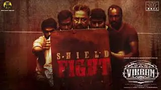 Shield Fight Theme | Kamal Haasan | ANIRUDH RAVICHANDER | Lokesh Kanagaraj