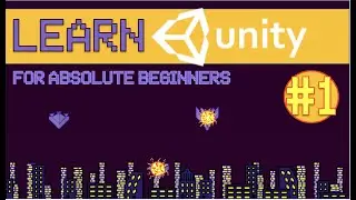 1. Unity Editor and Sprite Setup: Learn Unity and C# Coding While Making A Space-Themed Arcade Game