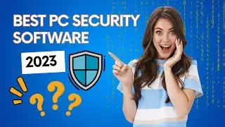 Best PC Security Software 2023