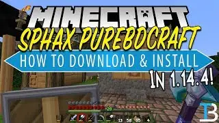 How To Download & Install Sphax PureBDCraft in Minecraft 1.14.4