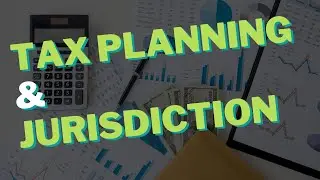 Tax Planning and Jurisdiction: Navigating Legalities for Maximum Savings | Wallstreetmojo