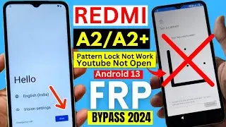 Redmi A2/A2+ FRP Bypass Android 13 New Trick 2024 | Redmi A2 Google Account Bypass | 100% Ok