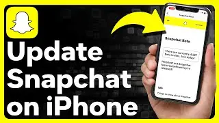 How To Update Snapchat