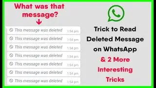 Trick to Read Deleted WhatsApp Messages | WhiteHatDevil