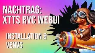 KI für Noobs: XTTS RVC WebUI installieren - Venv, Pip, Git und Co