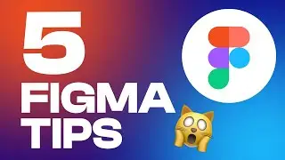 5 Figma Tips I wish I knew earlier