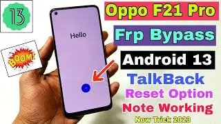 Oppo F21 Pro FRP Bypass Android 13 Update | Oppo (CPH2363) Google Account Bypass Without Pc |100% OK