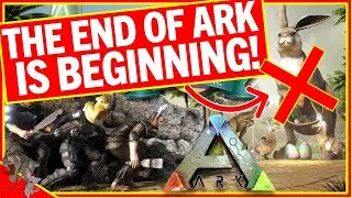 ARK UPDATE! The END Of ARK Has Begun! No More Events! What Will Happen To Servers? PS4 Support?