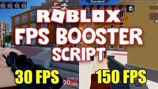 [NEW 2022] ROBLOX FPS BOOSTER SCRIPT | 30 FPS TO 150 FPS | ROBLOX EXPLOIT