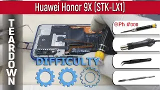 Huawei Honor 9X (STK-LX1) 📱 Teardown Take apart Tutorial