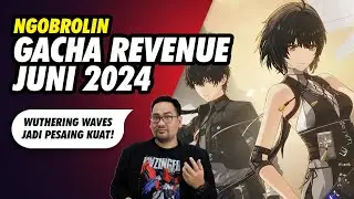 Gacha Revenue Juni 2024