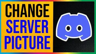 Discord - How to Change Server Picture (EASY METHOD)