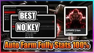 [🔥BEST] Gym League Script - Auto Farm Fully Stats 100%