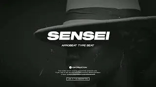 Afrobeat Type Beat 2024 Burna Boy Ft Wizkid Type Beat "SENSEI" Afrobeat Instrumental