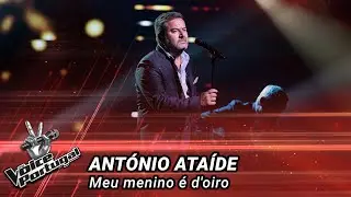 António Ataíde - "Meu menino é d'oiro" | Provas Cegas | The Voice Portugal