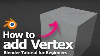 How to add vertex on edge and on face in Blender, tutorial for beginners