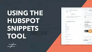 Using the Snippets Tool in HubSpot | HubSpot Tutorial