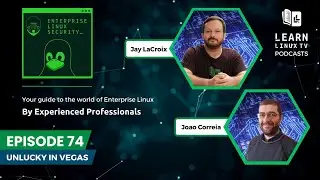 Enterprise Linux Security Episode 74 - Unlucky in Vegas