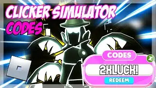 (2022) **NEW**⚡ Roblox Clicker Simulator Codes ⚡ ALL *UPD* CODES!