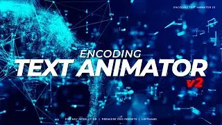 Encoding Text Animator V2 Premiere Pro Presets