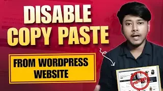 How to disable Copy Paste from your Wordpress website without plugin | Protect your content