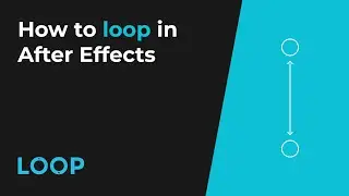 How to loop in After Effects [3 different ways!]