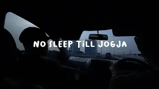 No Sleep Till Jogja