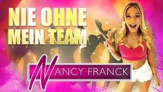 Nie ohne mein Team - Nancy Franck (Lyric Video)